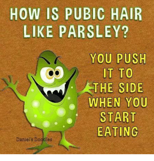 how-is-pubic-hair-like-parsley-r-you-push-it-7904558.png