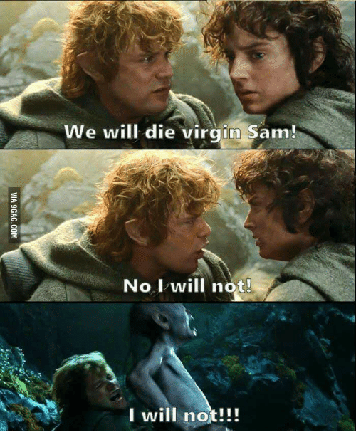 we-will-die-virgin-sam-no-i-will-not-i-16087063.png