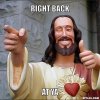 resized_jesus-says-meme-generator-right-back-at-ya-62ff12.jpg